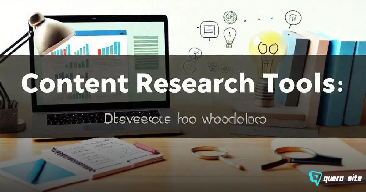 Ferramentas para pesquisa de conteúdo: descubra as melhores opções