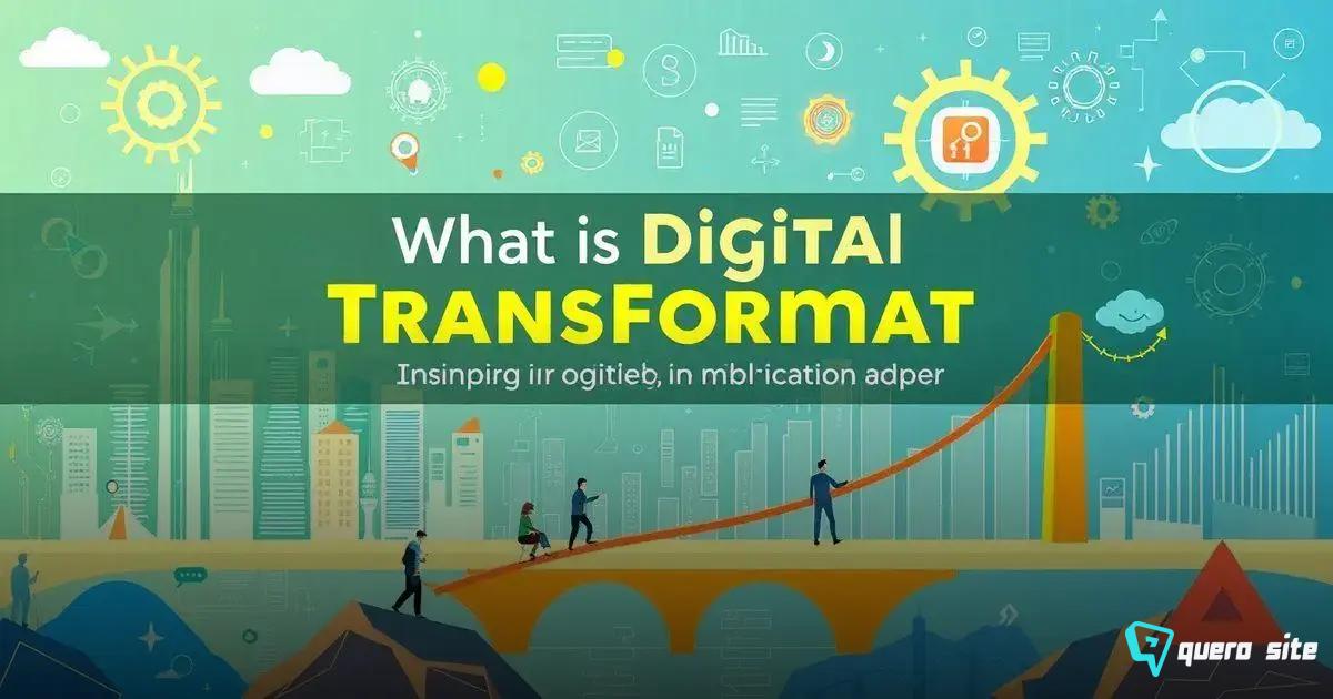 O que é transformação digital? Descubra seu impacto no futuro!